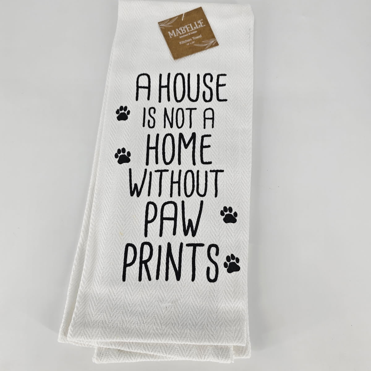 A House is not a Home without PAW PRINTS