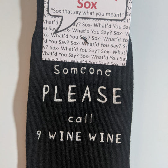 Someone PLEASE call 9 WINE WINE