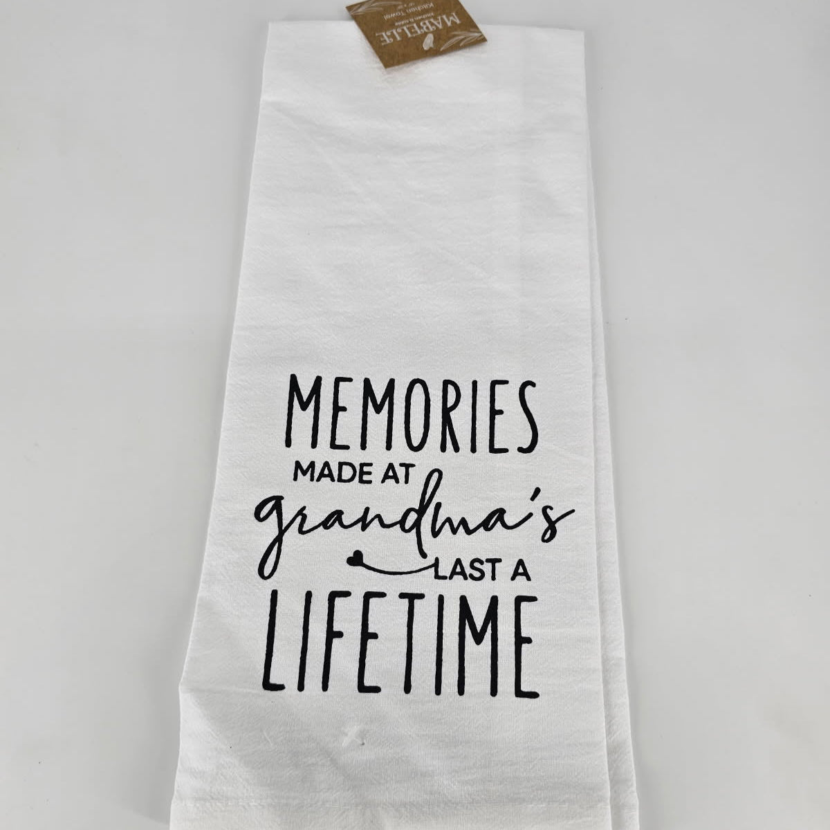 MEMORIES MADE AT grandma's LAST A LIFETIME