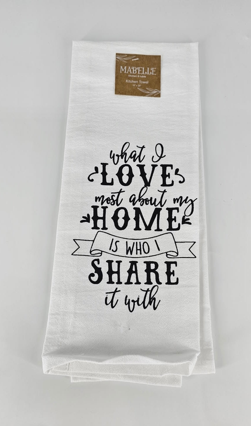 what I LOVE most about my HOME is who I SHARE it with
